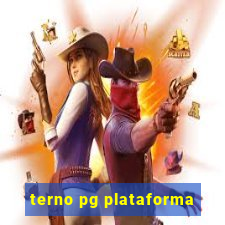 terno pg plataforma